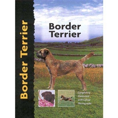 Border Terrier Dog Breed Book