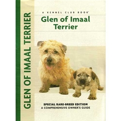 Glen of Imaal Terrier: A Comprehensive Ownerand#39;s Guide Book