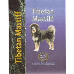 Tibetan Mastiff Dog Breed Book