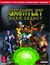 Prima Gauntlet Dark Legacy Strategy Guide