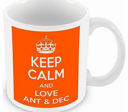 Keep Calm and Love Ant & Dec (Orange) Mug / Cup (choose to personalise with any name, photo, message or colour) - Celebrity inspired fan tribute gift