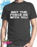 Star Wars May The Force Be With You Slogan T-shirt,M