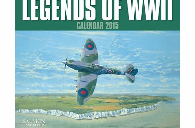 Salmon Legends Of WWII Large Wall Calendar 2015