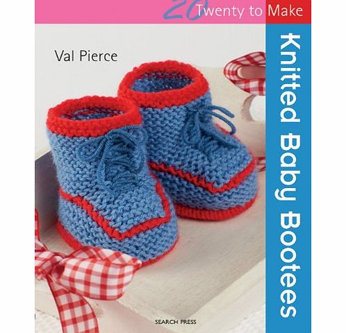 Search Press Twenty to Make: Knitted Baby Bootees
