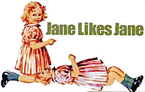 Jane Likes Jane