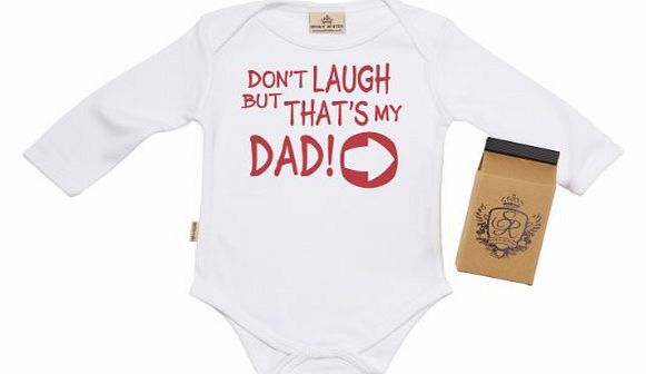 - Dont Laugh But Thats My Dad! Baby Babygrow Alternative Baby Clothes 100% Organic Sizes 0-6 months WHITE + in funky Milk Carton