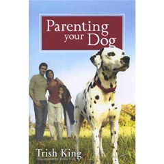 Parenting Your Dog (Book)