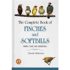 The Complete Book of Finches and Softbills: Their Care and Breeding (Book)