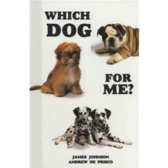 Which Dog for Me? (Book)