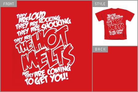 Hot Melts (B-Movie Red) T-shirt