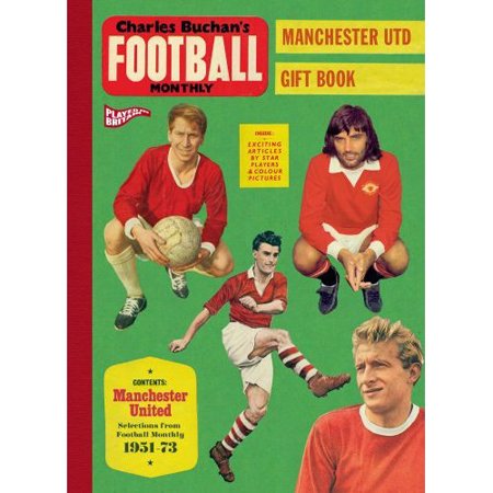 TOFFS Charles Buchans Manchester United Gift Book