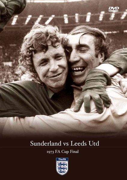 TOFFS Leeds United v Sunderland 1973 FA Cup Final DVD