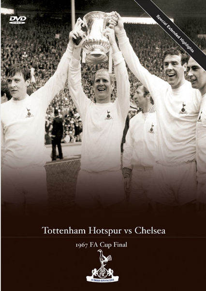 Tottenham Hotspur v Chelsea 1967 FA Cup Final