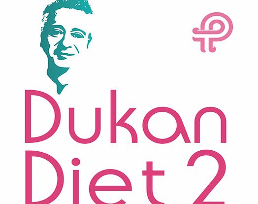 Trellisys.net Pvt Ltd The Dukan Diet 2 - The 7 Steps: the effective 7 day eating plan to help you lose weight without giving up the foods you love