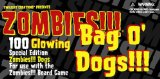 Twilight Creations Inc. Zombies!!! Bag o Glowing Dogs