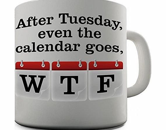 TWISTED ENVY Calendar Funny Design Novelty Gift Tea Coffee Office Mug