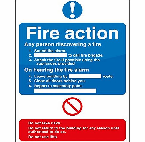 Fire Action Sign Sound the Alarm, Dial ...,attack the fire if possible,leave building, close doors behind you 150x200 Self Adhesive