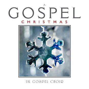 UK Gospel Choir A Gospel Christmas