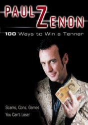 100 Ways to Win a Tenner by Paul Zenon
