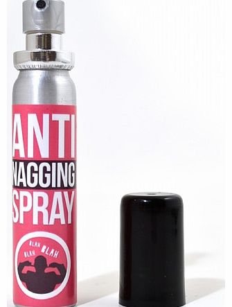 Anti-Nagging Spray This novelty breath spray is a hilarious present for wives who like to nag a lot! We cant vouch for the effectiveness of this novelty product, but the fresh spearmint taste of the mouth spray will at least make the nagging easier t
