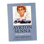 Ayrton Senna - The Legend Grows