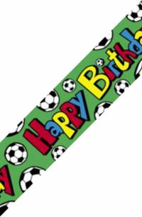 Ideal birthday banner for the footie player in your life