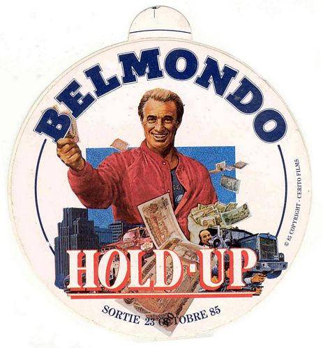 Belmondo ``Hold Up`` Sticker (6cm radius)