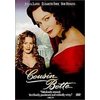 Jessica Lange stars as Cousin Bette, a poor and lonely seamstress, who, after the death of her promi