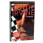 Eddie Irvine - Life in the Fast Lane