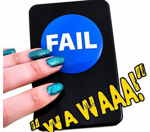 Fail Button The Fail Button is a comical joke sound button device that has FAIL printed on it. Whenever someone makes a silly mistake or comes up with a bad idea simply press it to hear a hilarious sad wah, wah, wah trombone sound! The Fail Button is