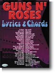 Guns N Roses: Lyrics & Chords