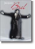 An essential collection of songs by Jacques Brel,