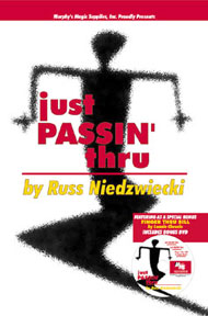Just Passin Thru by Russ Niedzwiecki