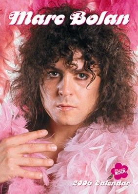 Marc Bolan 2006 Calendar