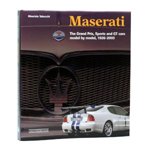 Maserati - The Grand Prix- Sports amp GT cars model by model- 1926 - 2003
