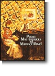 Maurice Ravel: Piano Masterpieces