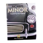 Morris Minor - Exploring The Legend