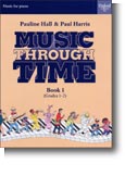 Music Through Time Piano Book 1