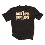 Classic Onfire screenprinted Loud Pipes T-Shirt. The statement is printed across the back and reads.