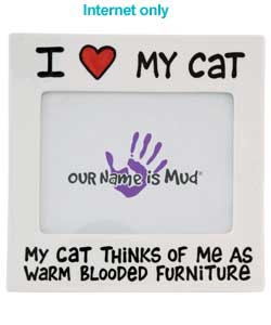 Unbranded Our Name is Mud - I Love my Cat Photo Frame