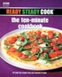Ready Steady Cook: The 10-Minute Cookbook