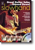 Slowhand - Great Guitar Solos...Slowed Down!