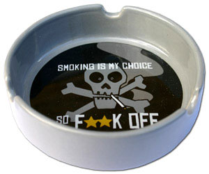 Unbranded Smoking is my Choice Ashtray