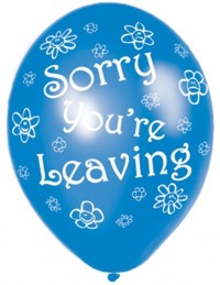 Unbranded Sorry Youre Leaving Balloons - 11inch PK6