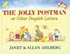 A classic that deserves to be part of childhood  The Jolly Postman is a delightful postbag of real