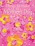 Things to Make for Mothers Day