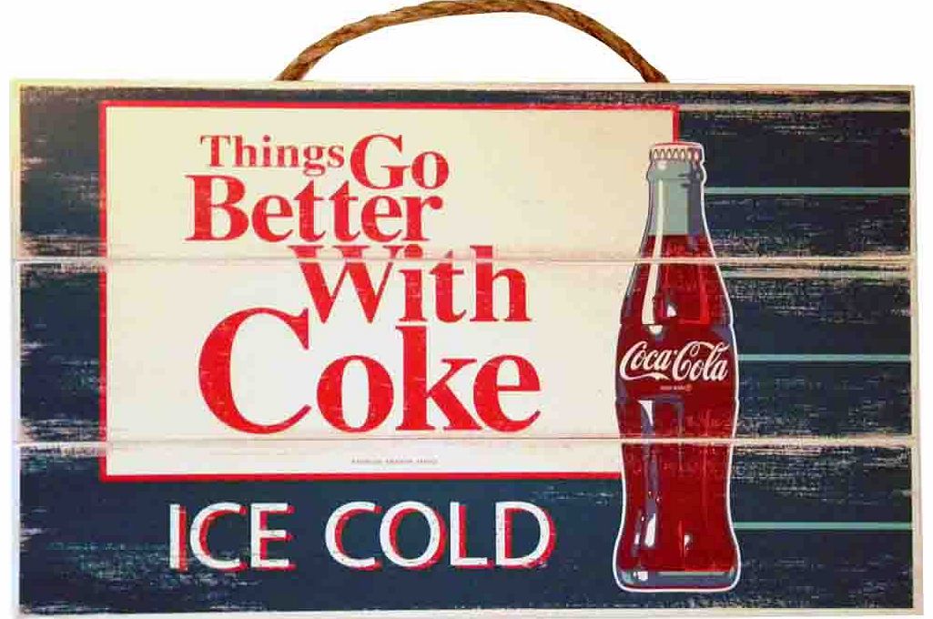 Vintage Distressed Things Go Better Coca-Cola