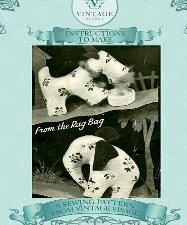 Vintage Visage 1940s Style Rag Bag Scottie Dog amp; Elephant Toy sewing pattern with full size paper pieces