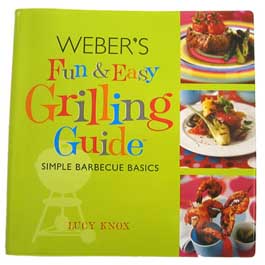 weber `s Fun & Easy Grilling BBQ Book