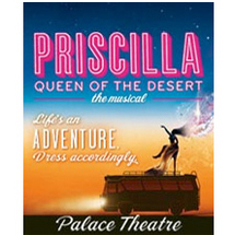 End Shows - Priscilla Queen Of The Desert - Stalls/Dress Circle (Friday-Saturday)